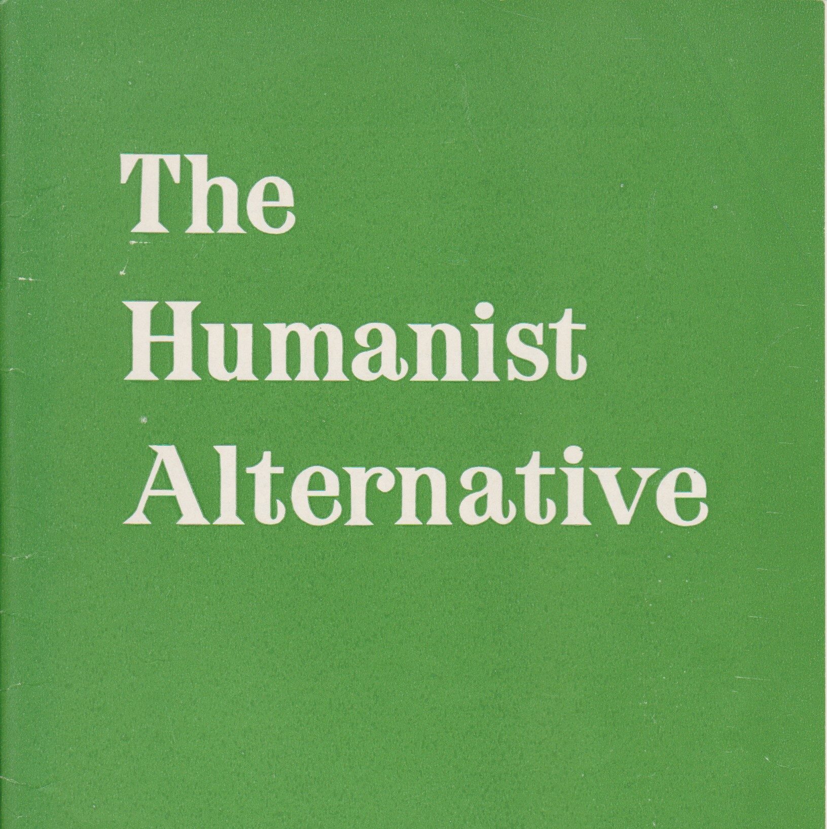 <i>The Humanist Alternative</i> (1963)